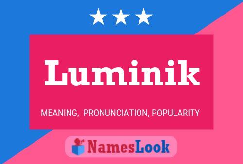 Luminik 名字海报