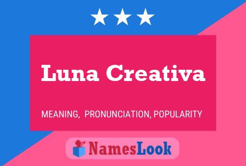 Luna Creativa 名字海报