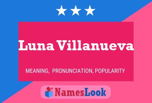 Luna Villanueva 名字海报