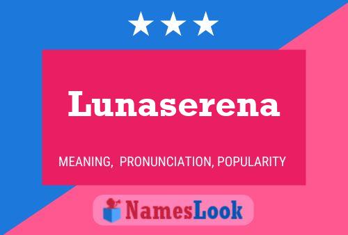 Lunaserena 名字海报