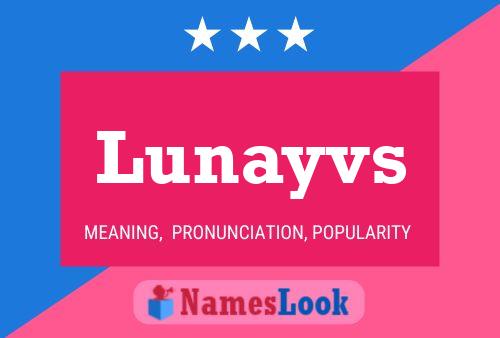 Lunayvs 名字海报