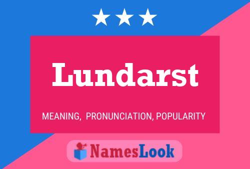 Lundarst 名字海报