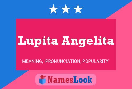 Lupita Angelita 名字海报