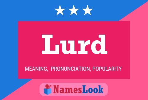 Lurd 名字海报