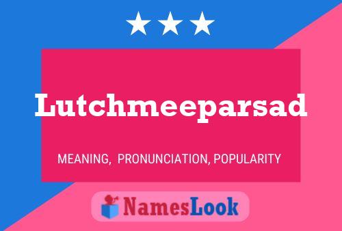 Lutchmeeparsad 名字海报