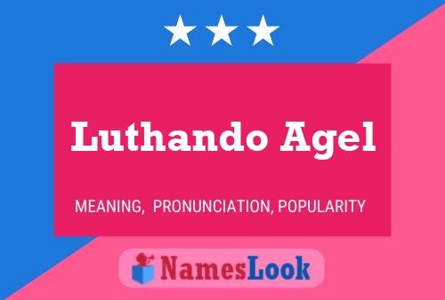 Luthando Agel 名字海报