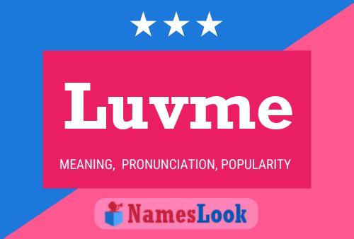 Luvme 名字海报