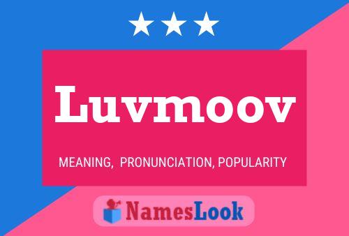 Luvmoov 名字海报