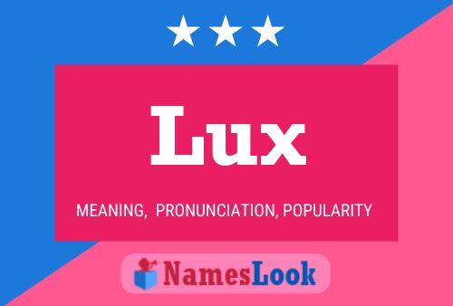 Lux 名字海报