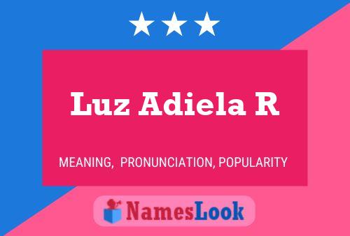 Luz Adiela R 名字海报