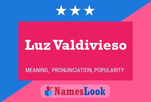 Luz Valdivieso 名字海报