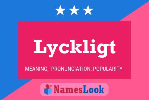 Lyckligt 名字海报