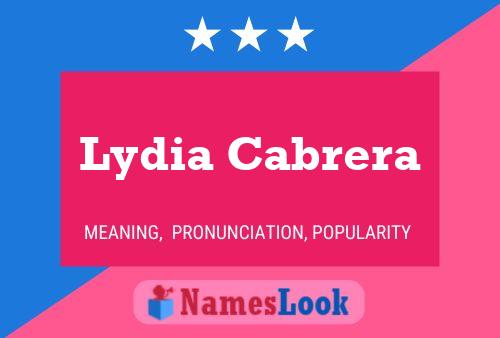 Lydia Cabrera 名字海报