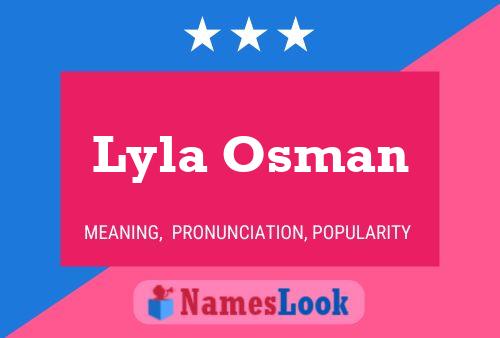 Lyla Osman 名字海报