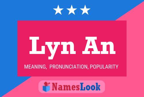 Lyn An 名字海报