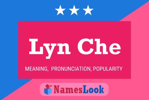 Lyn Che 名字海报