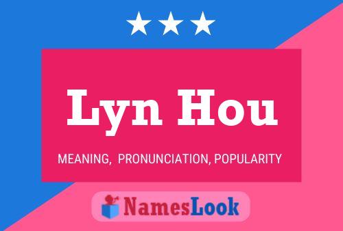 Lyn Hou 名字海报