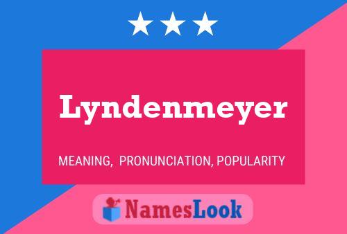 Lyndenmeyer 名字海报