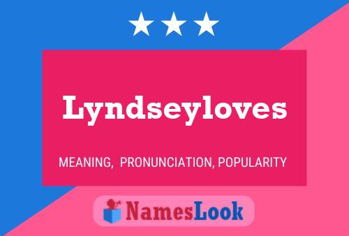 Lyndseyloves 名字海报