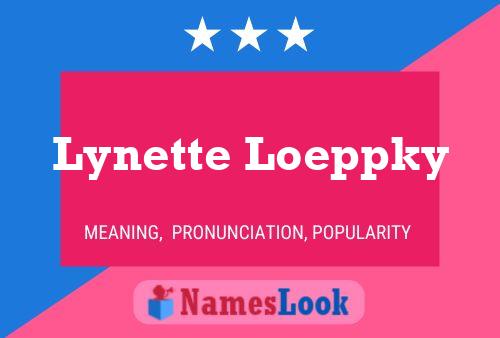 Lynette Loeppky 名字海报