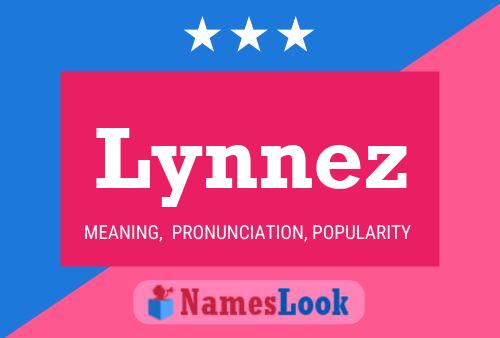 Lynnez 名字海报