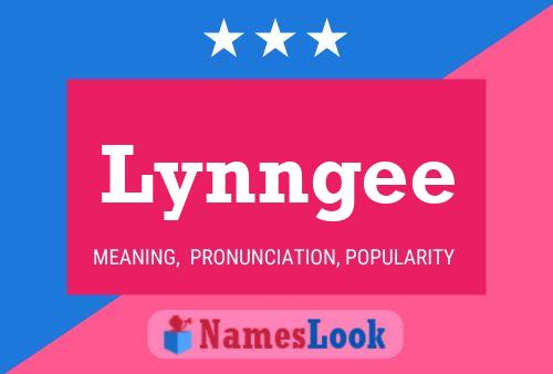 Lynngee 名字海报