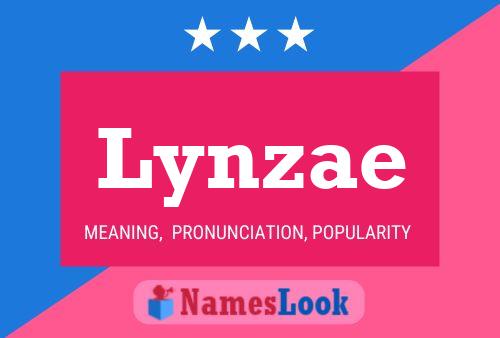 Lynzae 名字海报