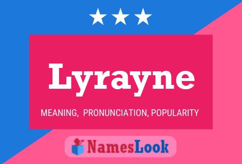 Lyrayne 名字海报