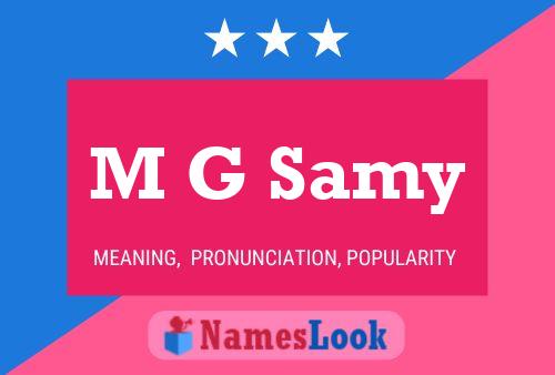 M G Samy 名字海报