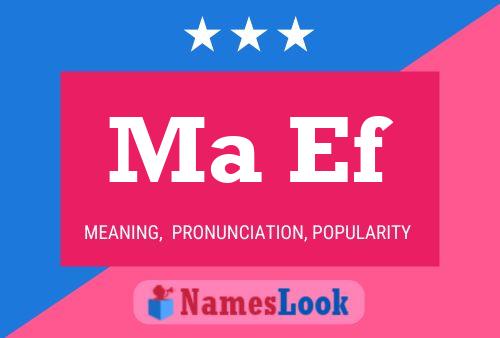 Ma Ef 名字海报