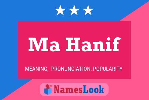 Ma Hanif 名字海报