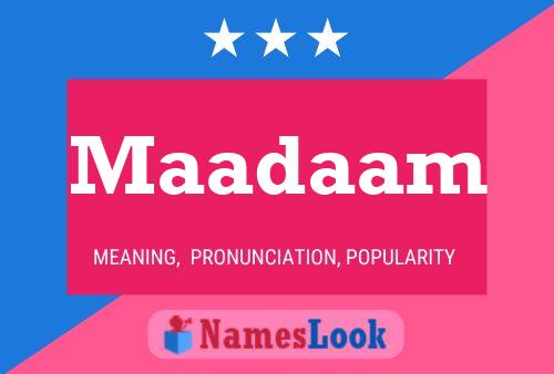 Maadaam 名字海报