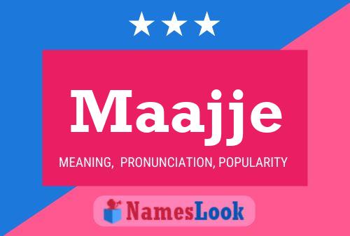 Maajje 名字海报