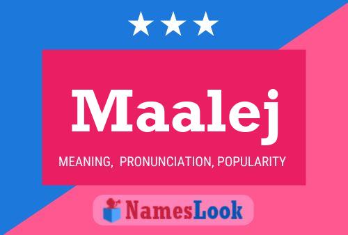 Maalej 名字海报