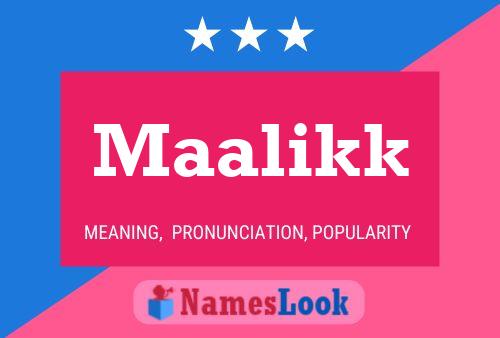 Maalikk 名字海报