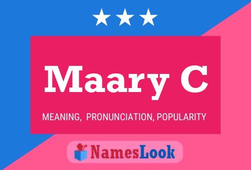 Maary C 名字海报