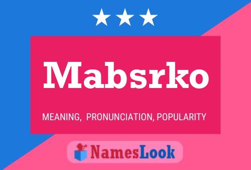 Mabsrko 名字海报