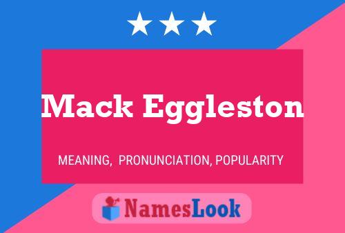 Mack Eggleston 名字海报