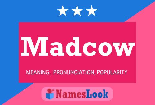 Madcow 名字海报