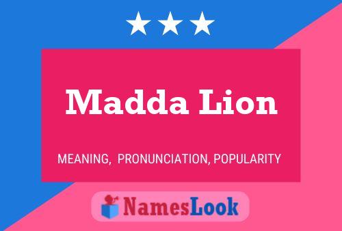 Madda Lion 名字海报