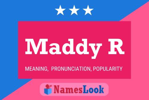 Maddy R 名字海报