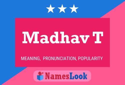 Madhav T 名字海报