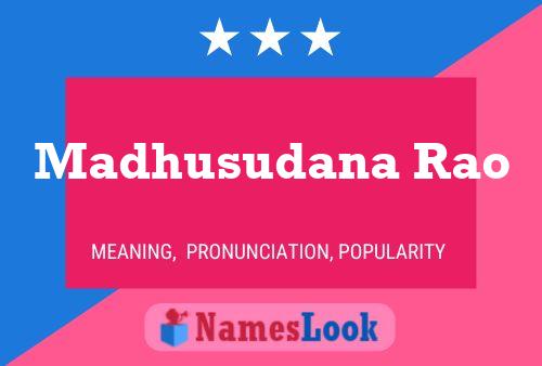 Madhusudana Rao 名字海报