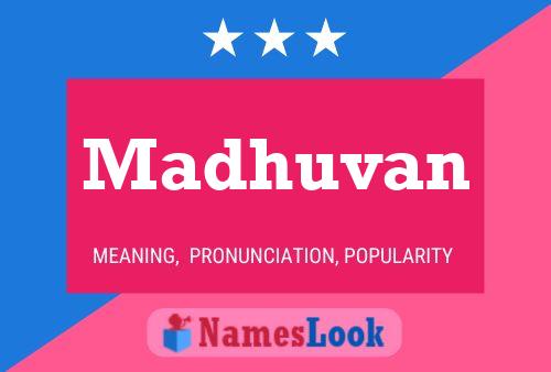 Madhuvan 名字海报