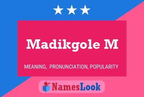 Madikgole M 名字海报