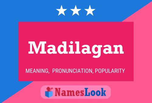 Madilagan 名字海报