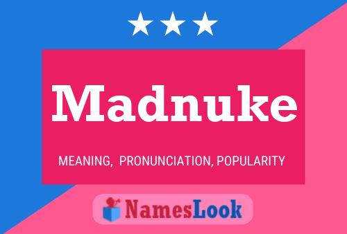 Madnuke 名字海报