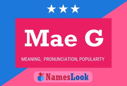 Mae G 名字海报