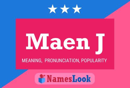 Maen J 名字海报