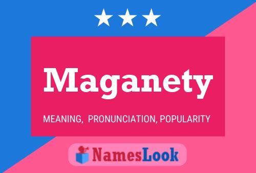 Maganety 名字海报